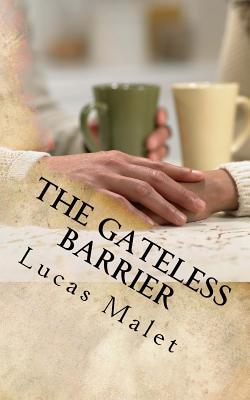 The Gateless Barrier